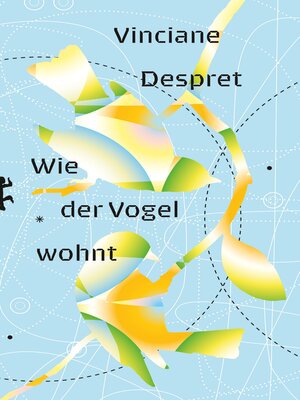 cover image of Wie der Vogel wohnt